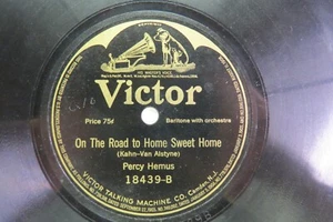 Percy Hemus  - VICTOR 18439 - On the Road To Home Sweet Home - WWI - Picture 1 of 2