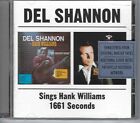 Del Shannon - Sings Hank Williams / 1661 Seconds UK CD