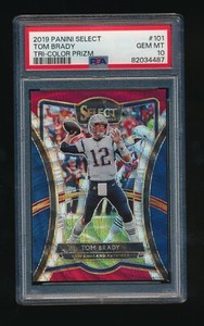 PSA 10 TOM BRADY 2019 PANINI SELECT PRIZM TRI COLOR #/199 *NEW ENGLAND PATRIOTS*