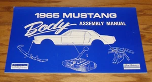 1965 Ford Mustang Body Assembly Manual 65 - Picture 1 of 1