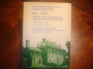 Sweeney. Grandeur on the Appoquinimink. The House of William Corbit - Picture 1 of 1