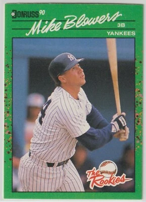 1990 Donruss The Rookies - MIKE BLOWERS - RC #26 - New York Yankees (A) - Image 1 of 2