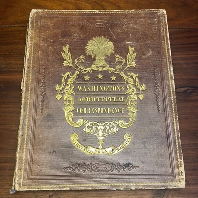 George Washington’s Agricultural Correspondence 1847 Letters Farming Methods ATQ Foto 1 de 4