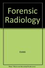 Forensische Radiologie