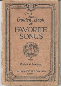 DAS GOLDENE BUCH DER LIEBLINGSLIEDER überarbeitet & vergrößert - 1923 (192 Lieder) - Bild 1 von 3