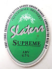 Eccleshall Brewery  -  Slaters  Supreme ...  Beer / Ale , Pump Clip ,  Badge