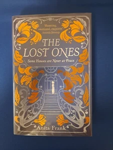 ANITA FRANK: THE LOST ONES : SIGNED LIMITED FIRST EDITION FIRST PRINT: NEW - Picture 1 of 2