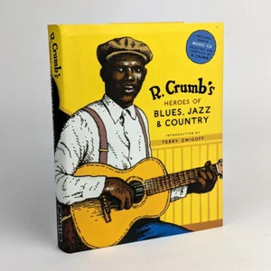 R. Crumb's Heroes of Blues, Jazz & Country (CD Included) - Picture 1 of 5