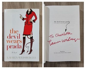 Lauren Weisberger Signed The Devil Wears Prada Hardcover Book To "Charlotte" RAD - Imagen 1 de 1