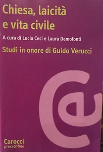 CECI-DEMOFONTI (CURA DI), CHIESA, LAICITA' E VITA CIVILE, CAROCCI - Foto 1 di 1