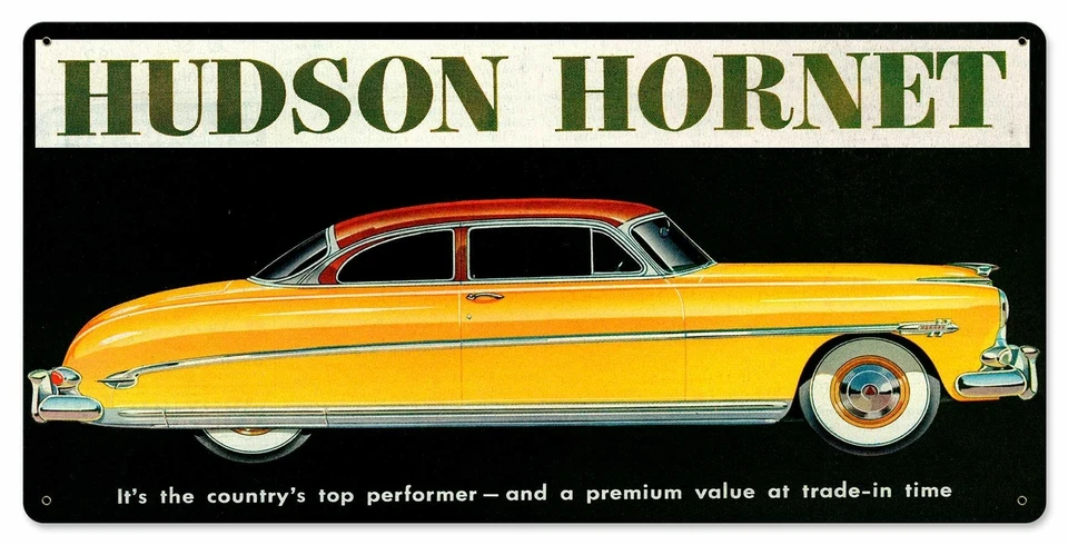 HUDSON HORNET YELLOW CLASSIC CAR 24" HEAVY DUTY USA MADE METAL ADVERTISING SIGN - Image 1 of 1