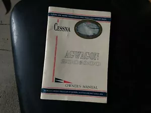 Vintage Cessna Agwagon Owner's Manual RARE Aviation Collect Plane Paper Eph - Foto 1 di 5