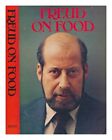 FREUD, CLEMENT (1924-2009) Freud on food / Clement Freud ; illustrated with cart