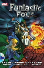 FANTASTIC FOUR: THE BEGINNING OF THE END TP NEW MARVEL