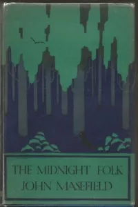 JOHN MASEFIELD Das Mitternachtsvolk. Heinemann 1927. 1. Aufl. / DJ. Außergewöhnliche Kopie. - Bild 1 von 8