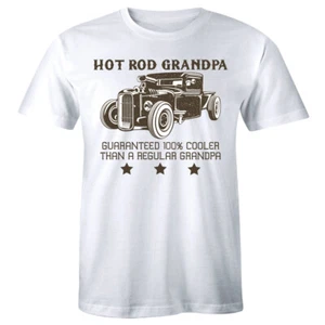 Hot Rod Grandpa Guaranteed 100% Cooler Than A Regular Grandpa Funny Mens T-Shirt - Picture 1 of 1