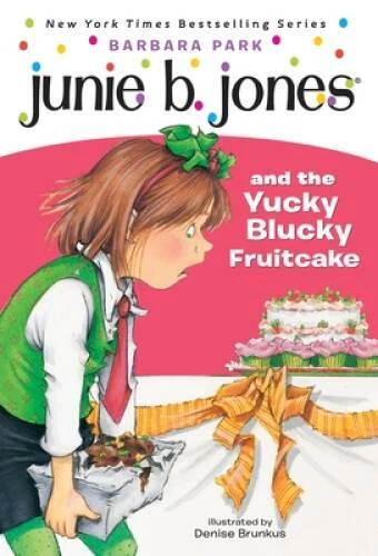 Junie B. Jones and the Yucky Blucky Fruitcake (Junie B. Jones, No. 5) - GOOD Foto 1 de 1