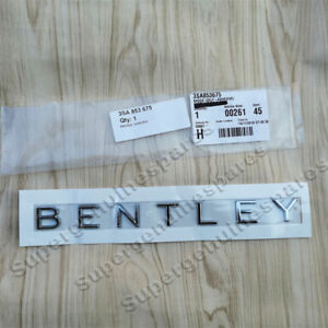 Genuine Bentley Continental GT Badge Script Emblem Rear 3SA853675 New (1pc)