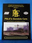 Freight Car Equipment of the Pittsburgh & Lake Erie Railroad P&LE Volume 1