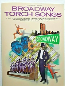 "Broadway Torch Songs" 31 Great Songs from Broadway for Piano/Vocal/Guitar - Picture 1 of 7