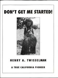 Don't Get Me Started by Henry Twisselman (1996, Hardcover) - Foto 1 di 2