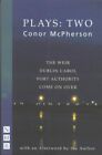 Mcpherson Plays:Two (The Weir, Dubl..., Conor Mcpherson