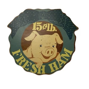 Placa de cerdo de madera vintage “15 centavos por libra de jamón fresco” 10 pulgadas - Imagen 1 de 4