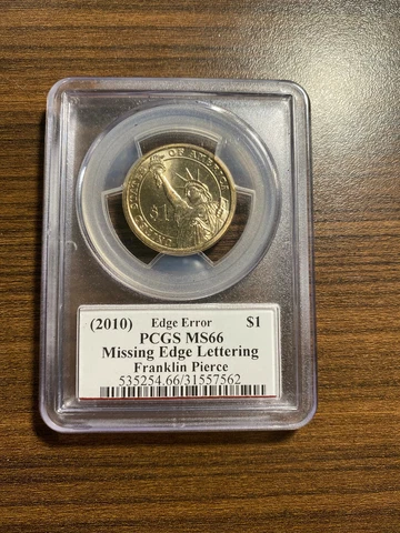 2010 Franklin Pierce Presidential Dollar PCGS MS66 Missing Edge Lettering Moy Cover