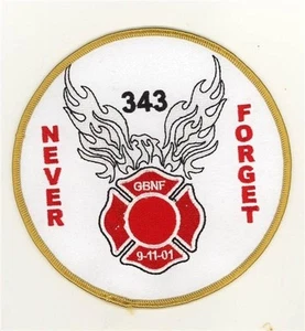 91101 Never Forget 343 GBNF Patch Gone But Not Forgotten - Picture 1 of 1