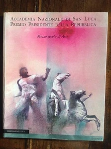 Mezzo secolo di Arti Accademia Nazionale di San Luca 1950 - 1999 - Picture 1 of 1