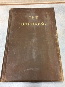 THE SOPRANO; A MUSICAL STORY by Jane Kingsford 1869 1st Edition Hardcover - Imagen 1 de 12