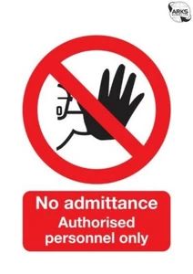 SIGNS & LABELS Authorised Personnel Only Sign - Rigid Polypropylene - 210mm x 14 - Imagen 1 de 2