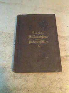 James Miller: Alcohol: Its Place & Power 1858 Good Scottish Temperance League PB - Picture 1 of 1