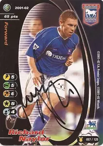 TARJETA COLECCIONABLE DE CAMPEONES DE FÚTBOL RICHARD NAYLOR FIRMADA IPSWICH 2001/2002 + CERTIFICADO DE AUTENTICIDAD - Imagen 1 de 1