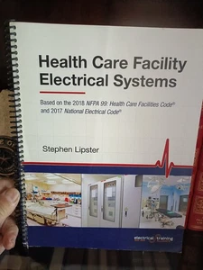 Health Care Facility Electrical Systems_Stephen Lipster_TPB_2018_Very Good - Picture 1 of 6