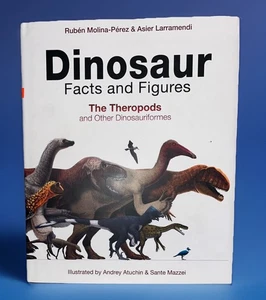 Dinosaur Facts and Figures The Theropods by Molina-Perez & Larramendi - Picture 1 of 18