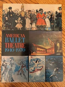 American Ballet Theatre Thirtieth Anniversary Season Souvenir Program 1940•1970 - Picture 1 of 7