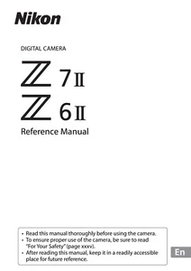 NIKON Z6ii z7ii MARK 2 PRINTED INSTRUCTION MANUAL 852 PAGES FREE POSTAGE - Picture 1 of 1
