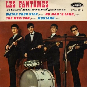 LES FANTÔMES WATCH YOUR STEP FRENCH ORIG EP - Imagen 1 de 1