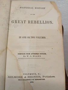 1866 Pictorial History of the Great Rebellion by W.O. Blake - Imagen 1 de 16