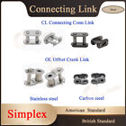 Connecting Link Roller Chain American / British Standard CL OL Connecting Link