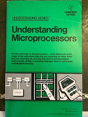 Understanding Microprocessors By Don L Cannon & Gerald Luecke 1979 2nd Printing • 20£
