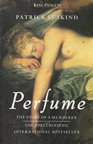 PERFUME: The Story of a Murderer - paperback Suskind, Patrick - Image 1 of 1