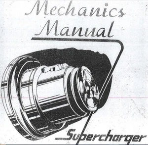 McCulloch Mechanics Manual Supercharger Willys VS-57 Paxton Ford Studebaker 1955 - Picture 1 of 9