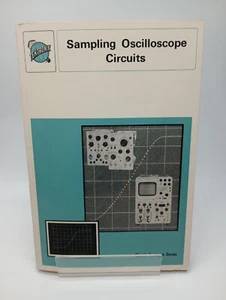 Sampling Oscilloscope Circuits - Tektronix Circuit Concepts Series - 1st Ed 1970 - Picture 1 of 6