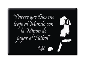 Pelè Pelé Futbolista Brasil Imán La Misión de Jugar al Fútbol Pele - Bild 1 von 4