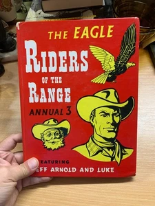 1958 "RIDERS OF THE RANGE ANNUAL 3" EAGLE COWBOYS WESTERN HB BOOK (P5) - Picture 1 of 18