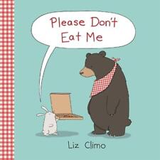 Please Don't Eat Me by Liz Climo (English) Hardcover Book