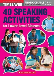 40 Speaking Activities for Lower-Level Classes - Timesaver/Photocopiable (2015) - Picture 1 of 1