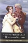 Sentido Y Sensibilidad Y Monstruos Marinos (Spanish By Jane Austen & Ben New